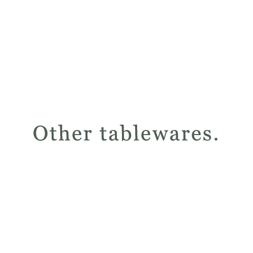 other tableware items
